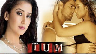 Tum – A Dangerous Obsession
